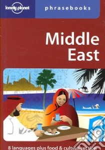 Middle East phrasebook. Ediz. inglese libro