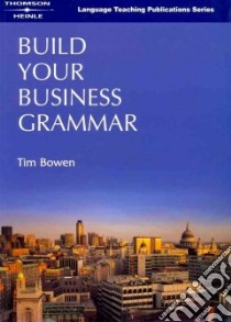 Build Your Business Grammar libro