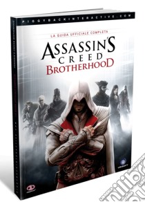 Assassin's Creed Brotherhood - Guida Str libro di GS