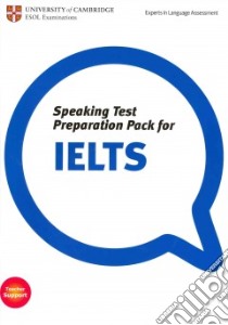 Esol Speaking Test Preparat Pack Ielts libro di ESOL