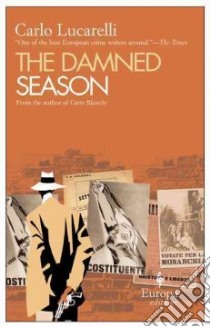 The Damned Season libro di Lucarelli Carlo