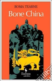 Bone china libro di Tearne Roma