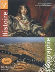 Histoire-Géographie. Per le Scuole superiori libro di Adoumiè Vincent