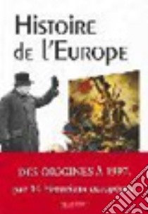 Esabac - Histoire De L'europe libro di Delouche Frederic