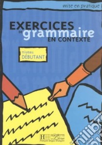 Exercices De Grammaire libro di Anne Akyuz