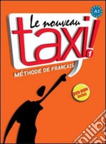 Nouveau Taxi! libro di Guy Capelle