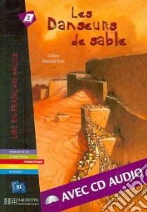 Les Danseurs De Sable + Cd libro di AA.VV.