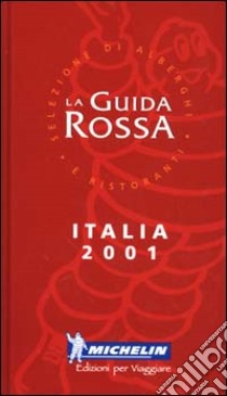 Italia 2001. La guida rossa libro