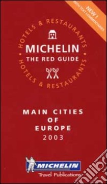 Main cities of Europe 2003. La guida rossa libro