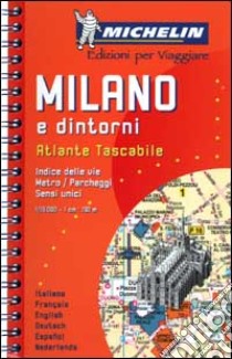 Milano e dintorni. Atlante tascabile 1:15.000 libro