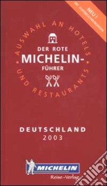 Deutschland 2003. La guida rossa libro