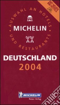 Deutschland 2004. La guida rossa libro