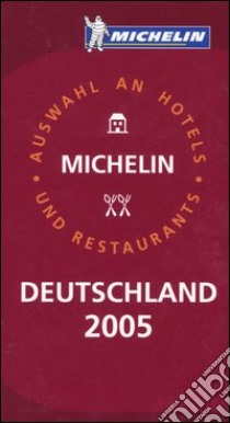 Deutschland 2005. La guida rossa libro