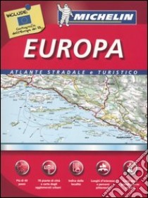 Europa. Atlante stradale e turistico libro