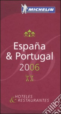 España & Portugal 2006. La guida rossa libro