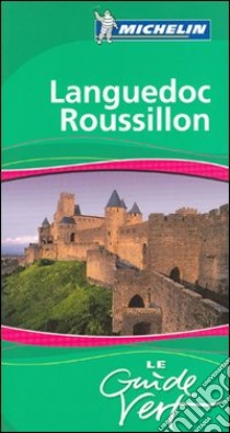 Linguadoca Rossiglione. Ediz. francese libro