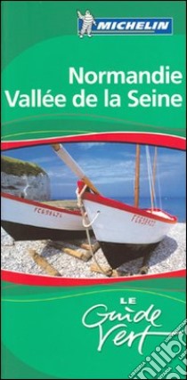 Normandia Valle della Senna. Ediz. francese libro