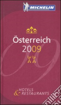 Österreich 2009. La Guida Michelin libro