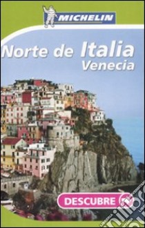 Italia Nord. Ediz. spagnola libro