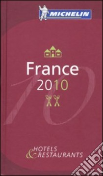 France 2010. La guida rossa libro