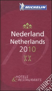 Nederland-Netherlands 2010. La guida rossa. Ediz. inglese e olandese libro