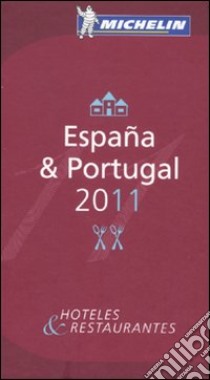 España & Portugal 2011. La guida rossa libro