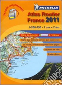 France. Atlas routier 2011 1:200.000 libro