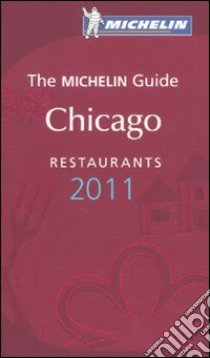 Chicago. Restaurants 2011 libro