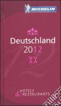 Deutschland 2012. La guida rossa libro