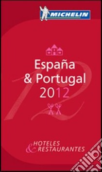 España & Portugal 2012. La guida rossa libro