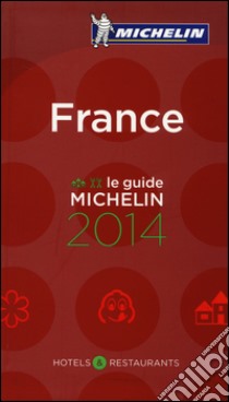 France 2014. Hotels & restaurants libro