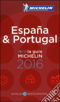 España & Portugal 2016. La guida rossa libro