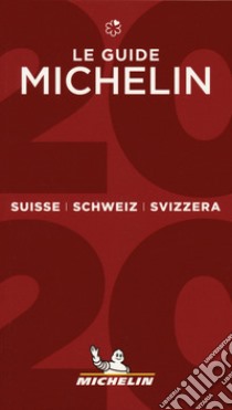 Svizzera 2020. La guida rossa libro
