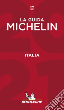 Italia 2021. La guida Michelin libro