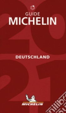 Deutschland 2021. Restaurants. La Guida Michelin libro