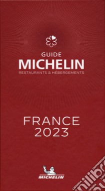 France 2023. Guide Michelin. Restaurants & hébergements libro