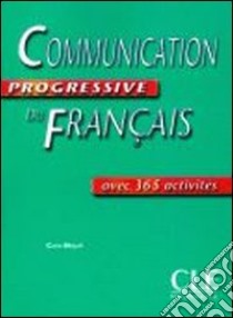 Aavv Communication Progressive Interm Livre libro di Miquel Claire