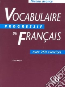 Aavv Vocabulaire Progressif Avance Livre+cd libro di C  Miquel