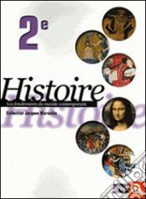 Histoire. Per il Liceo classico libro di Marseille J.