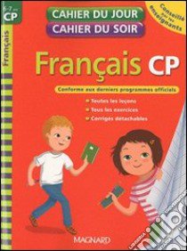 Français CP. Per la Scuola elementare libro