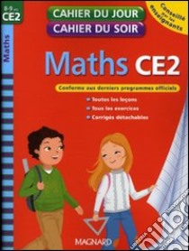 Mathématiques. CE2. Collectif. Per la Scuola elementare libro di Laïrle Mary-Line