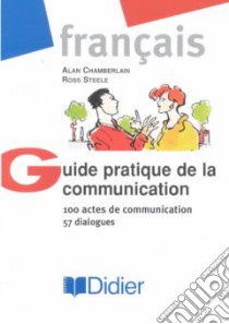 Guide Pratique Communication libro di AA.VV.