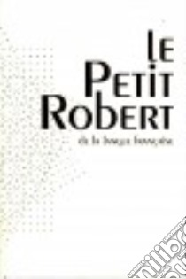 Petit Robert Langue Francais 2015 libro