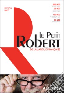 Le Petit Robert de la langue française 2017 libro