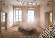 Oblivion. Ediz. illustrata libro di Robroek Roman