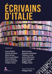 Ecrivains d'Italie libro di Vilain P. (cur.)