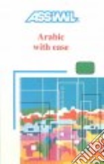 Arabic with ease libro di Schmidt Jean-Jacques