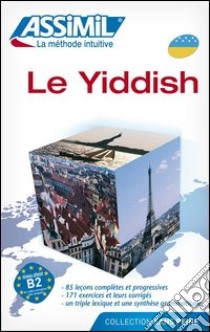 Le yiddish libro di Dehan-Rotschild N.; Prime-Margules Annick