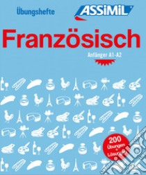 Übungsheft Französisch Anfänger A1-A2 libro di Demontrond-Box Estelle