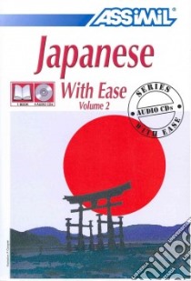 Japanese with ease. Con 4 CD Audio. Vol. 2 libro di Garnier Catherine; Toshiko Mori